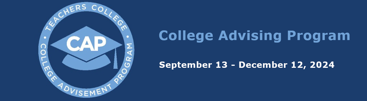 College Advising Program | September 13 - December 12, 2024