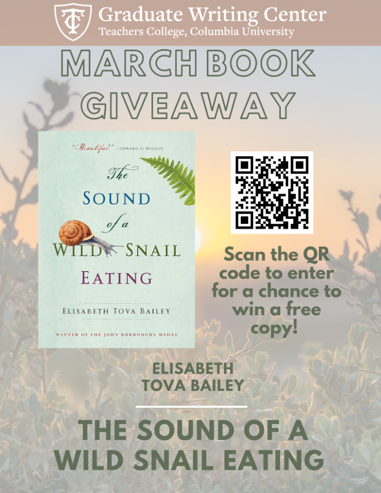 March book giveaway flyer, The Sound of a Wild Snail Eating by Elisabeth Tova Bailey