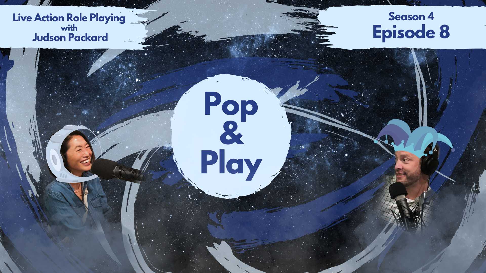 Haeny and Nathan, the podcast hosts, photoshopped into outer space background with pop and play podcast logo in the middle and episode details on top corners