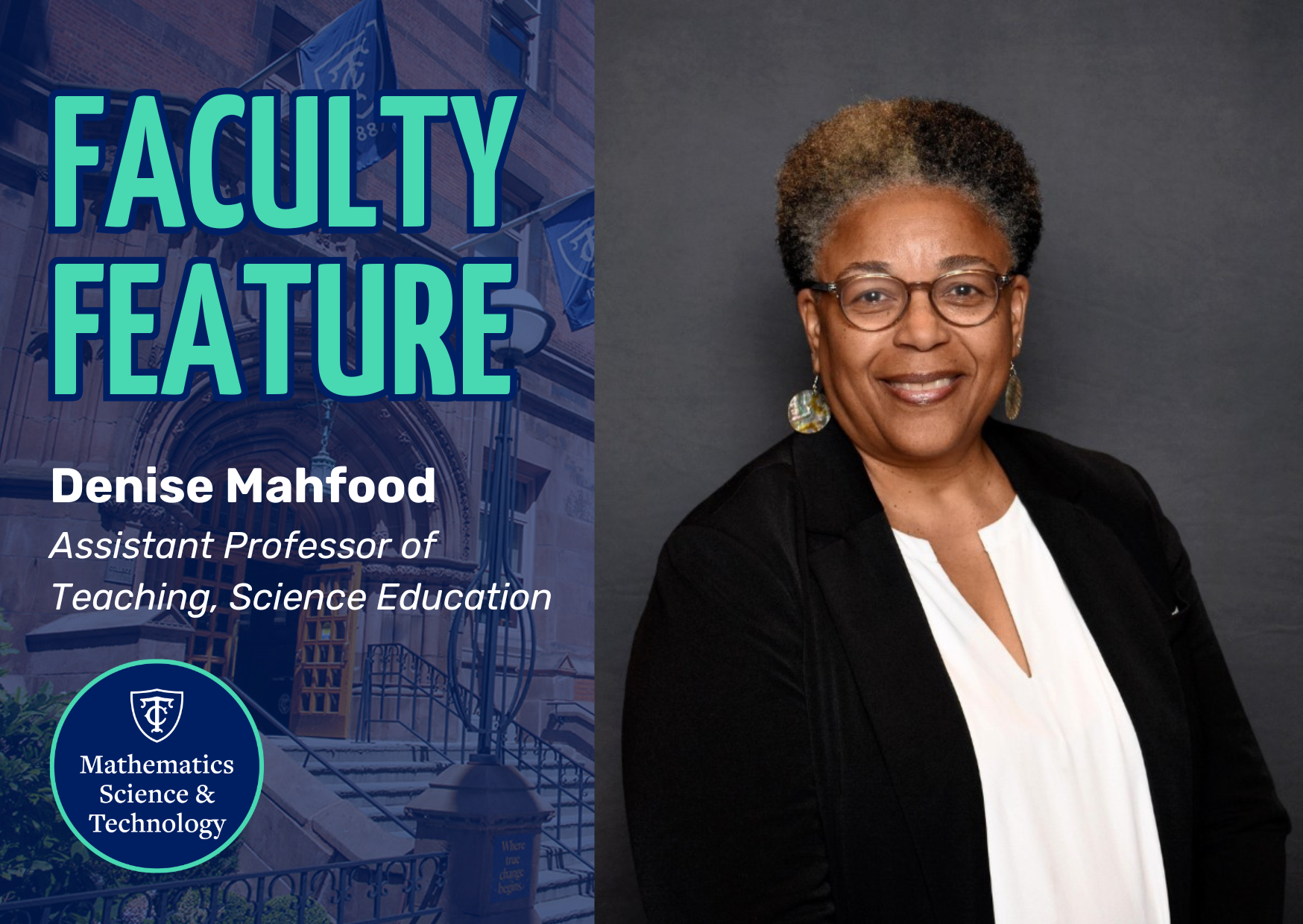 A headshot of Professor Denise Mahfood with text next to it that states 